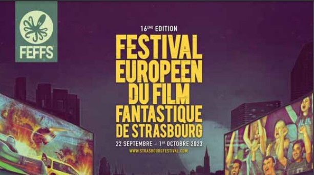 Le palmarès du Festival Européen du film fantastique de Strasbourg !